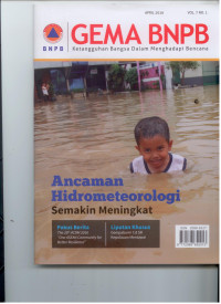 Image of ANCAMAN HIDROMETEOROLOGI SEMAKIN MENINGKAT APRIL 2016 VOL.7 NO.1