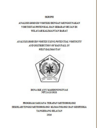 Image of ANALISIS BORNEO VORTEKS DENGAN MENGGUNAKAN VORTISITAS POTENSIAL DAN SEBARAN HUJAN DI WILAYAH KALIMANTAN BARAT