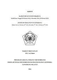 Image of KAJIAN HUJAN ES DI SURABAYA 
 (Studi Kasus Tanggal 20 Februari 2014, 9 Desember 2014, 20 Februari 2015)