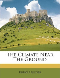 Image of THE CLIMATE NEAR THE GROUND