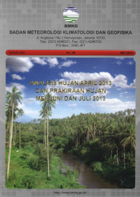 Image of Analisis HUjan April 2013 dan Prakiraan Hujan Juni, Juli dan Agustus 2013
