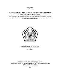 Image of PENGARUH TOPOGRAFI TERHADAP PRODUKSI HUJAN LEBAT MENGGUNAKAN MODEL WRF