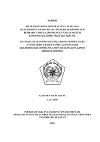 Image of SISTEM KONTROL POWER SUPPLY, SUHU DAN KELEMBABAN UDARA RUANG BUNKER SEISMOMETER BERBASIS ATMEGA 2560 MENGGUNAKAN SISTEM KOMUNIKASI SHORT MESSAGE SERVICE