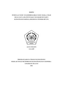 Image of Pendugaan Suhu Tanah Berdasarkan Suhu Udara, Curah Hujan, dan Lama Penyinaran Matahari di Stasiun Klimatologi Darmaga Bogor dan Pondok Betung