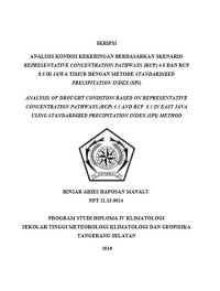 Image of Analisis Kondisi Kekeringan Berdasarkan Skenario Representative Concentration Pathways (RCP) 4.5 Dan Rcp 8.5 Di Jawa Timur Dengan Metode Standardized Precipitation Index (SPI)