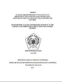 Image of ANALISIS MIKROTREMOR UNTUK BANGUNAN
BERTINGKAT TINGGI DI WILAYAH JAKARTA DAN
SEKITARNYA DENGAN MENGGUNAKAN METODE FSR
DAN RDM