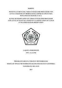 Image of PENENTUAN RENTANG VIDEO INTEGRATOR PROCESSOR ( VIP ) LEVEL CURAH HUJAN BERDASAR KLASIFIKASI AWAN PADA PENGAMATAN RADAR CUACA
Laksita Widomurti