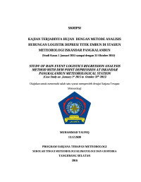 Image of KAJIAN TERJADINYA HUJAN  DENGAN METODE ANALISIS HUBUNGAN LOGISTIK DEPRESI TITIK EMBUN DI STASIUN METEOROLOGI ISKANDAR PANGKALANBUN (Studi Kasus 1 Januari 2015 sampai dengan 31 Oktober 2015)