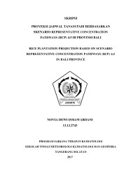 Image of PROYEKSI JADWAL TANAM PADI BERDASARKAN
SKENARIO REPRESENTATIVE CONCENTRATION 
PATHWAYS (RCP) 4.5 DI PROVINSI BALI