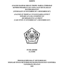 Image of Analisis Dampak Siklon Tropis Dahlia Terhadap Kondisi Perairan Laut Jawa Saat Kecelakaan KM Mekarjati 03 (Studi Kasus 29 November 2017-4 Desember 2017)