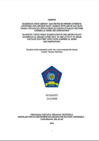Image of ELIMINASI NOISE MEDAN MAGNETIK DI OBSERVATORIUM GEOFISIKA PELABUHAN RATU AKIBAT PENGARUH SALURAN UDARA TEGANGAN TINGGI DENGAN MENGGUNAKAN METODE EMPIRICAL MODE DECOMPOSITION