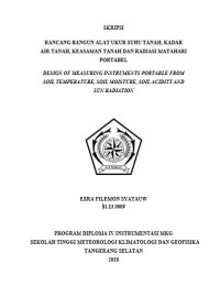 Image of Rancang Bangun Alat Ukur Suhu Tanah, Kadar Air Tanah, Keasaman Tanah dan Radiasi Matahari Portabel