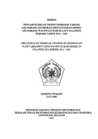 Image of PENGARUH SIKLON TROPIS TERHADAP VARIASI GELOMBANG SIGNIFIKAN MENGGUNAKAN MODEL GELOMBANG WAVEWATCH-III DI LAUT SULAWESI PERIODE TAHUN 2014 – 2015