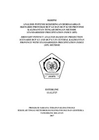 Image of ANALISIS POTENSI KEKERINGAN BERDASARKAN SKENARIO PROYEKSI RCP 4.5 DAN RCP 8.5 DI PROVINSI KALIMANTAN TENGAH DENGAN METODE STANDARDIZED PRECIPITATION INDEX (SPI)