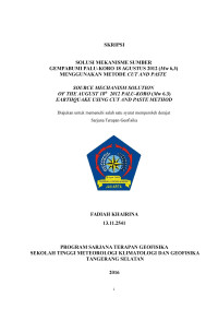 Image of SOLUSI MEKANISME SUMBER
GEMPABUMI PALU-KORO 18 AGUSTUS 2012 (Mw 6,3)
MENGGUNAKAN METODE CUT AND PASTE