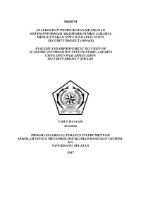 Image of ANALISIS DAN PENINGKATAN KEAMANAN SISTEM INFORMASI AKADEMIK STMKG JAKARTA MENGGUNAKAN OPEN WEB APLICATION SECURITY PROJECT (OWASP)