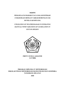Image of Pemanfaatan Radar Cuaca dalam Estimasi Curah Hujan dengan Variasi Hubungan Z-R di Wilayah Sintang