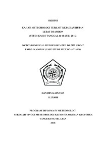 Image of KAJIAN METEOROLOGI TERKAIT KEJADIAN
HUJAN LEBAT DI AMBON
(STUDI KASUS TANGGAL 16-18 JULI 2016)