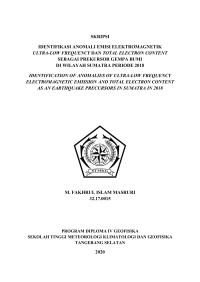 Image of Identifikasi Anomali Emisi Elektromagnetik Ultra-Low Frequency dan Total Electron Content Sebagai Prekursor Gempa Bumi di Wilayah Sumatra Periode 2018