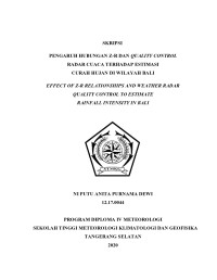 Image of Pengaruh Hubungan Z-R dan Quality Control Radar Cuaca terhadap Estimasi Curah Hujan di Wilayah Bali