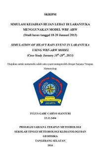 Image of SIMULASI KEJADIAN HUJAN LEBAT DI LARANTUKA MENGGUNAKAN MODEL WRF-ARW (Studi Kasus Tanggal 18-20 Januari 2013)