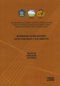 Image of METEOROLOGICAL HAZARDS ASSESSMENT FOR NPP SITING PROJECT AT WEST BANGKA SITE