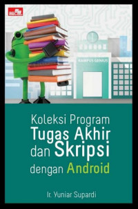 Image of Koleksi Program Tugas Akhir dan Skripsi dengan Android
