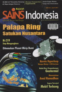 Image of MAJALAH SAINS INDONESIA PALAPA RING SATUKAN NUSANTARA EDISI 64 APRIL 2017