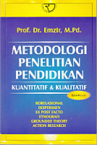 Image of Metodologi Penelitian Pendidikan Kuantitatif & Kualitatif : Edisi Revisi