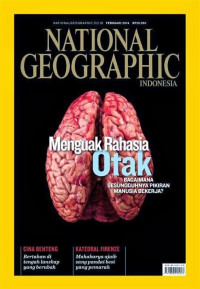 Image of National Geographic Indonesia Februari 2014 Menguak Rahasia Otak