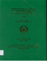 Image of PREDIKSI CURAH HUJAN TRIWULANAN
DENGAN PREDIKTOR SUHU MUKA LAUT MENGGUNAKAN METODE
PARTIAL LEAST SQUARE REGRESSION