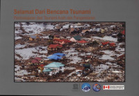 Image of SELAMAT DARI BENCANA TSUNAMI PEMBELAJARAN DARI STUNAMI ACEH DAN PANGANDARAN