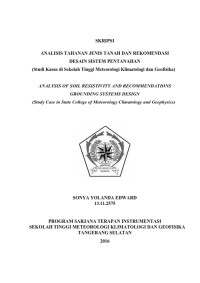 Image of ANALISIS TAHANAN JENIS TANAH DAN REKOMENDASI DESAIN SISTEM PENTANAHAN (Studi Kasus di Sekolah Tinggi Meteorologi Klimatologi dan Geofisika)