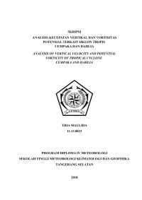 Image of ANALISIS KECEPATAN VERTIKAL DAN VORTISITAS POTENSIAL TERKAIT SIKLON TROPIS CEMPAKA DAN DAHLIA