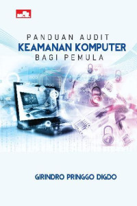Image of Panduan Audit Keamanan Komputer Bagi Pemula