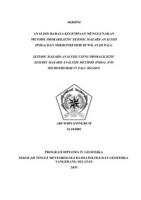Image of Analisis Bahaya Kegempaan Menggunakan Probabilistic Seismic Hazard Analysis (PSHA) dan Mikrotremor di Wilayah Palu