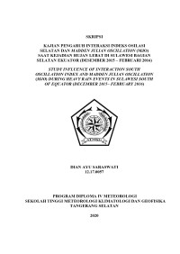 Image of Kajian Pengaruh Interaksi Indeks Osilasi Selatan Dan Madden Julian Oscillation (MJO) Saat Kejadian Hujan Lebat Di Sulawesi Bagian Selatan Ekuator (Desember 2015 – Februari 2016)