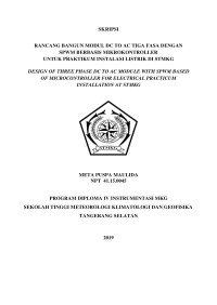 Image of RANCANG BANGUN MODUL DC TO AC TIGA FASA DENGAN SPWM BERBASIS MIKROKONTROLLER
UNTUK PRAKTIKUM INSTALASI LISTRIK DI STMKG