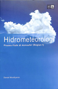 Image of Hidrometeorologi Proses Fisik Di Atmosfer (Bagian 1)