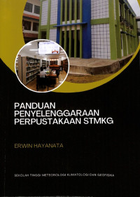 Image of Panduan Penyelenggaraan Perpustakaan STMKG