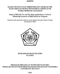 Image of Kajian Penggunaan Mikrotik dan Aplikasi The Dude sebagai Sistem Monitoring Jaringan di STMKG Berbasis Telegram
