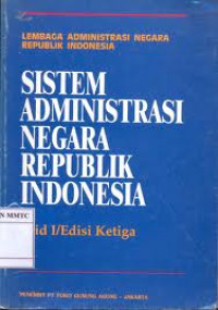 Image of Sistem Administrasi Negara Republik Indonesia