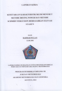 Image of KESETARAAN KARAKTERISTIK IKLIM MENURUT METODE DRYING POWER DAN
METODE SCHMIDT FERGUSSON BERDASARKAN ELEVASI STASIUN