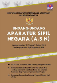 Image of Undang-Undang RI Nomor 5 Tahun 2014 Tentang Aparatur Sipil Negara (A.S.N)